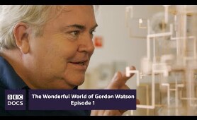 Lord Rothschild: The Billionaire Collector | The Wonderful World of Gordon Watson |  BBC Documentary
