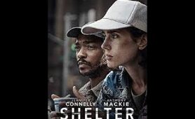 Shelter (Full Movie) Drama l Jennifer Connelly, Anthony Mackie