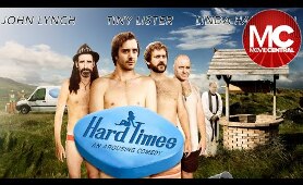 Hard Times | Full Comedy Movie
