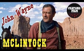 McLintock! (1963) full movie | JOHN WAYNE | classic western movies | comedy westerns