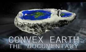 Convex Earth - The Documentary