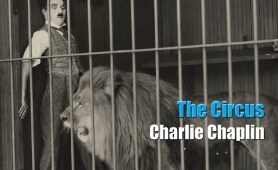 Charlie Chaplin - The Lion Cage - Full Scene (The Circus, 1928)